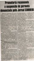 Promotoria recomenda a suspensão de permuta denunciada pelo Jornal Correio. Jornal Correio da Cidade, Conselheiro Lafaiete, 12 a 18 nov. 2016, 1343ª ed., Caderno Política, p.4.