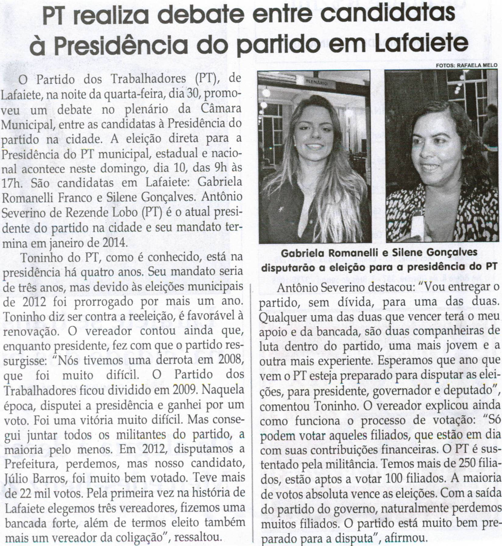 PT realiza debate entre candidatas à Presidência do partido em Lafaiete. Jornal Correio da Cidade, Conselheiro Lafaiete, 09 nov. 2013, p. 2.