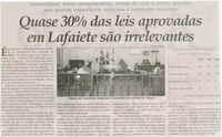 Quase 30% das leis aprovadas em Lafaiete são irrelevantes. Jornal Correio da Cidade, Conselheiro Lafaiete, 16 ago. 2014, p. 5.