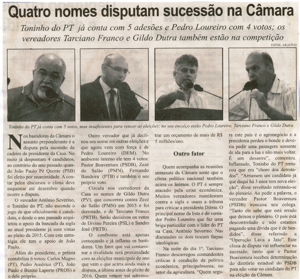 Quatro nomes disputam sucessão na Câmara. Correio de Minas, Conselheiro Lafaiete, 05 set. 2015, 417ª ed., p. 4.