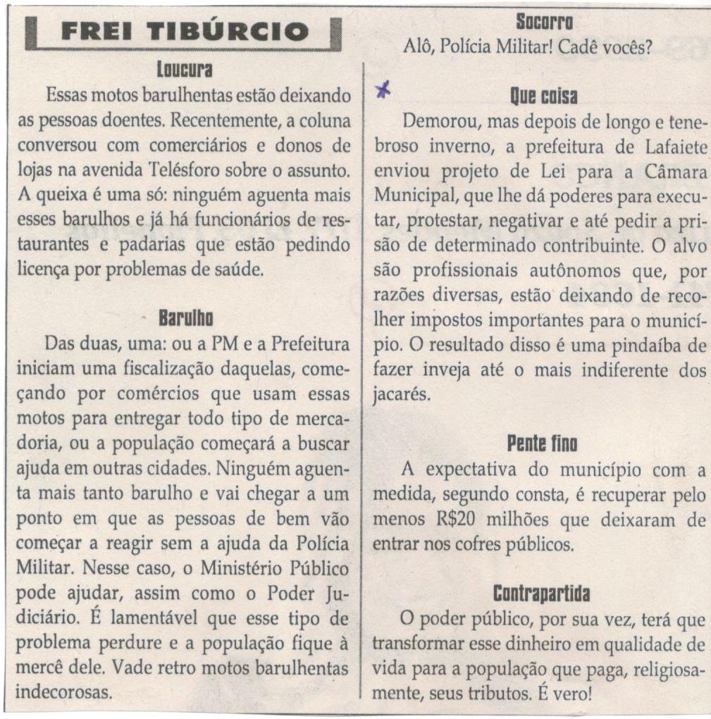 Que coisa. Jornal Correio da Cidade, 13 abr. 2019 a 19 abr. 2019. 1469ª ed., Caderno Opinião: Frei Tibúrcio, p. 8.