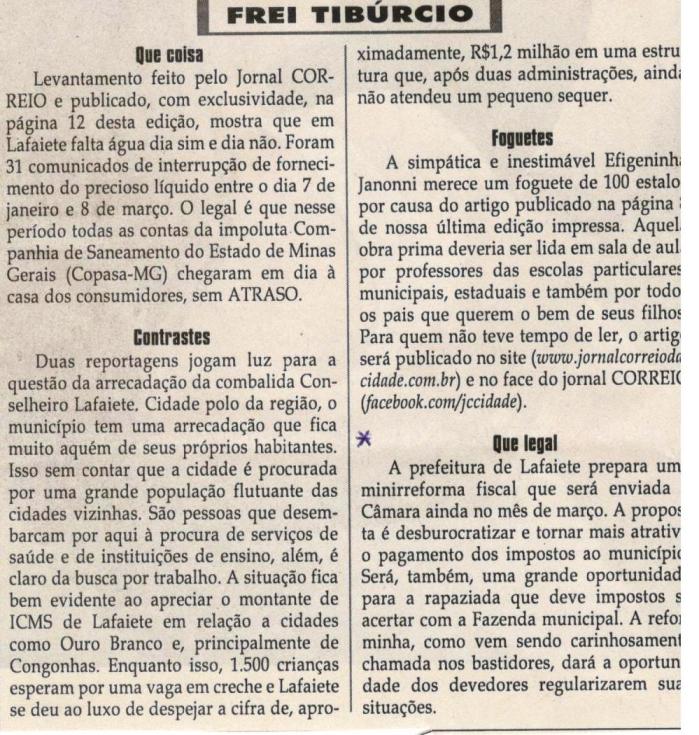 Que legal. Jornal Correio da Cidade, Conselheiro Lafaiete, 11 mar. 2017 a 17 mar. 2017, 1360ª ed., Caderno Política, Frei Tibúrcio p. 8.