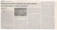 Reaproximando Lafaiete de suas raízes: um chamado à nossa história. Jornal Correio da Cidade, Conselheiro Lafaiete, 08 a 14 de jun. 2024, 1734ª ed., Política, p. 4.