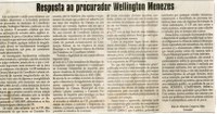 Resposta ao procurador Wellington Menezes. Jornal Correio da Cidade, Conselheiro Lafaiete, 13 out. 2007, 876ª ed., p. 02.