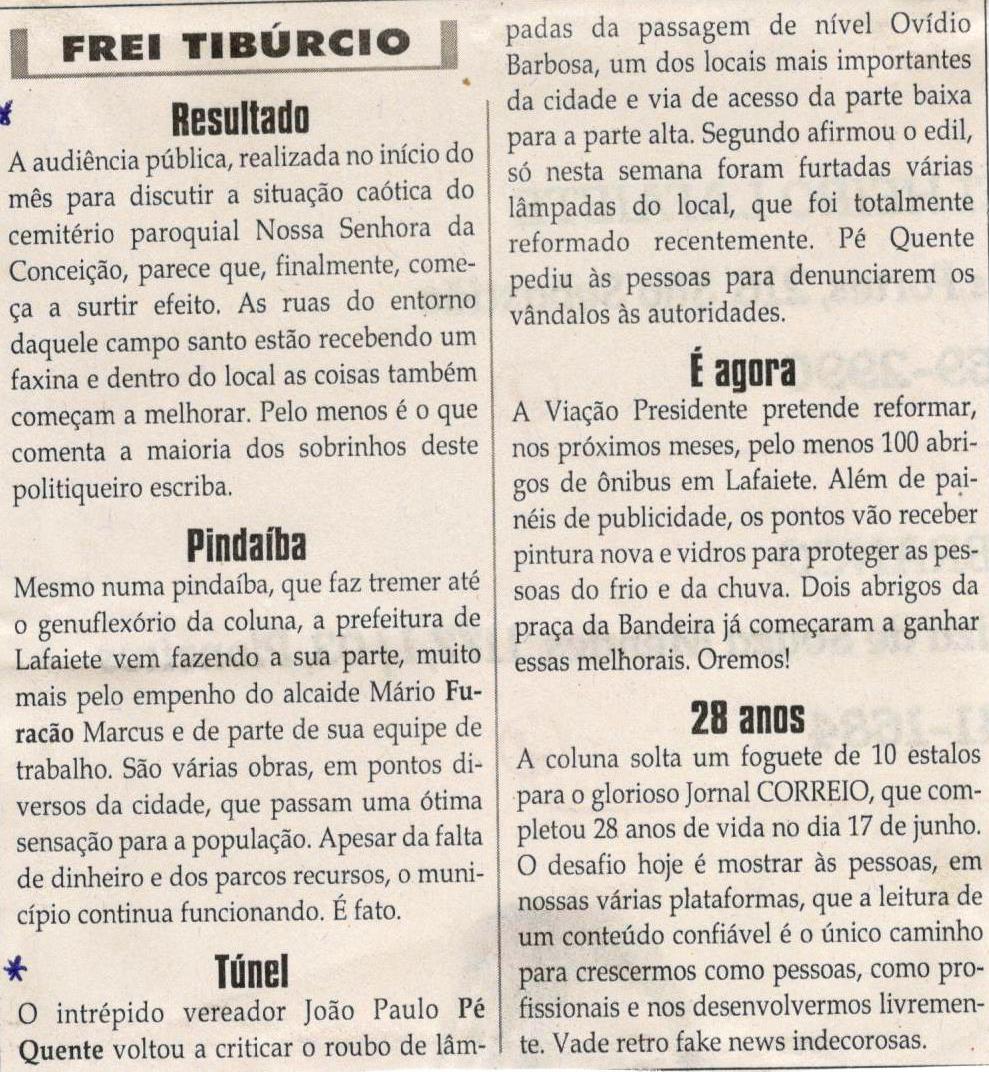 Resultado; Túnel. Jornal Correio da Cidade, Conselheiro Lafaiete, 22 jun. 2019 a 28 jun., Opinião, Frei Tibúrcio, p. 8.