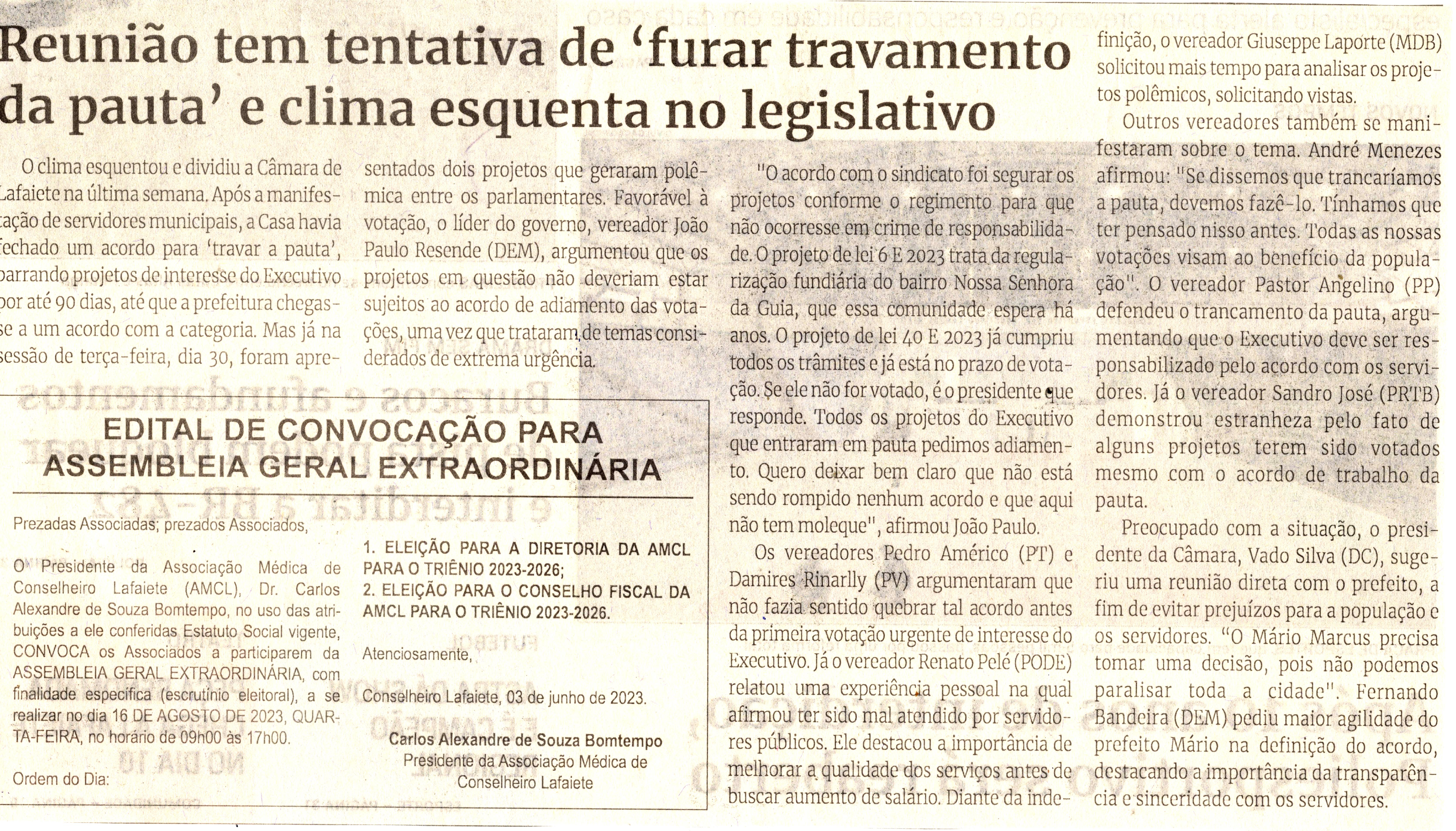 Reunião tem tentativa de 'furar travamento da pauta' e clima esquenta no legislativo. Jornal Correio da Cidade, Conselheiro Lafaiete de 03 a 09 de jun. de 2023, 1682ª ed. Caderno Política, p. 2.