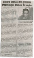 Roberto Sant'Ana tem processo arquivado por acúmulo de funções. Jornal Correio da Cidade, Conselheiro Lafaiete, 05 a 11 mar. 2016, 1307ª ed., Caderno Política, p. 6.