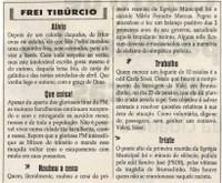 Roubou a cena; Trabalho; Triste. Jornal Correio da Cidade, 09 fev. 2019 a 15 fev. 2019. 1460ª ed., Caderno Opinião: Frei Tibúrcio, p. 8.