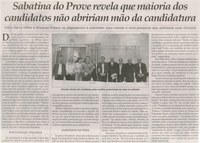Sabatina do Prove revela que maioria dos candidatos não abririam mão da candidatura: Hélio Ferro Velho e Glaycon se dispuseram a submeter seus nomesa uma pesquisa que avalia suas chances. Jornal Correio da Cidade, Conselheiro Lafaiete, 23 ago. 2014, p. 6.