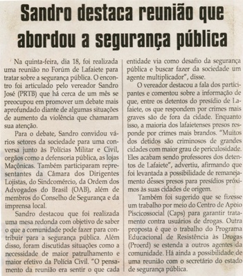  Sandro destaca reunião que abordou a segurança política. Jornal Correio da Cidade, Conselheiro Lafaiete, 27 jun. 2015, 1271ª ed., p. 06.