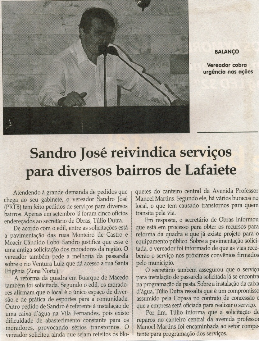 Sandro José reivindica serviços para diversos bairros de Lafaiete. Jornal Correio da Cidade, Conselheiro Lafaiete,19 set. 2015., 1283ª ed., p. 6.