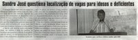 Sandro questiona localização de vagas para idosos e deficientes. Jornal Correio da Cidade, Conselheiro Lafaiete, 09 a 15 abr. 2016, 1312ª ed, Caderno Política, p. 6..