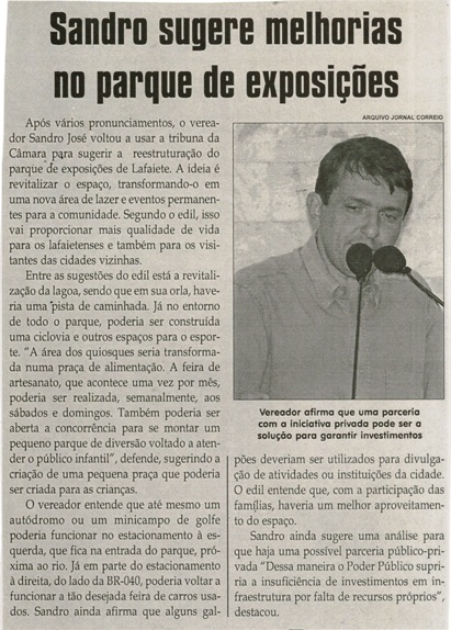 Sandro sugere melhorias no parque de exposições. Jornal Correio da Cidade, Conselheiro Lafaiete, 14 a 20 mai. 2016, 1317ª ed., Caderno Política, p. 6.