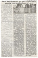 Santa Matilde é mais um bairro de Lafaiete a contar com academia ao ar livre. Jornal Expressão Regional, Conselheiro Lafaiete,12 mai. 2018 a 18 mai. 2018, 530ª ed., p. 4.