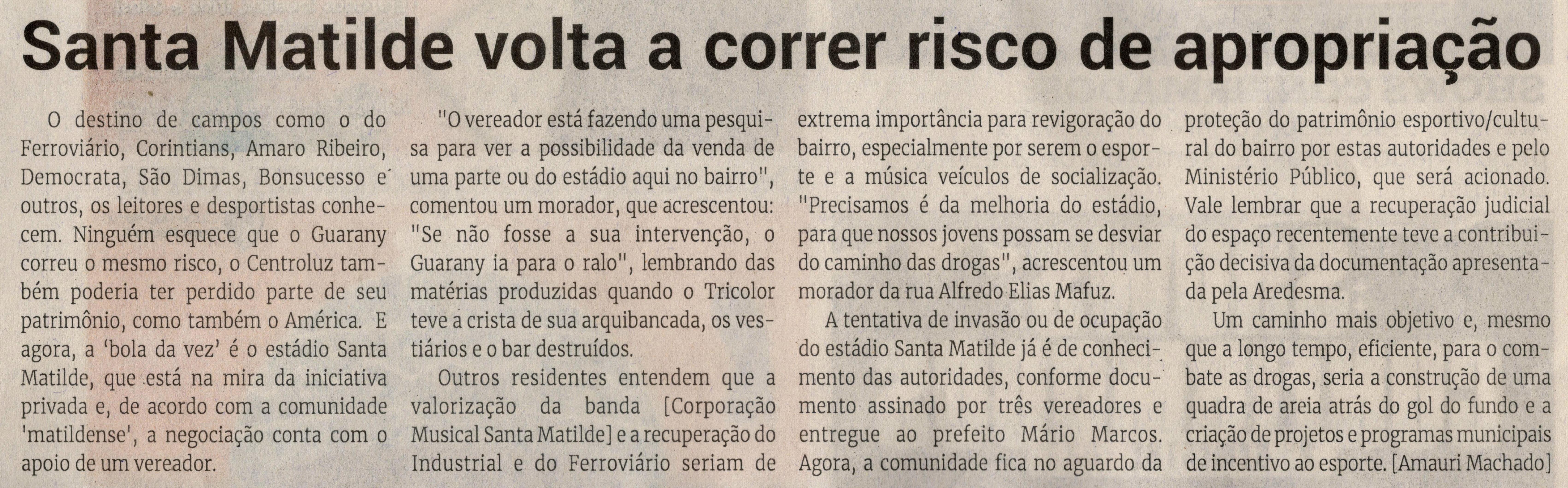 Santa Matilde volta a correr risco de apropriação. Jornal Correio da Cidade, Conselheiro Lafaiete de 22 a 28 de jul. de 2023, 1689ª ed., Esporte, p. 32.