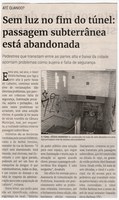 Sem luz no fim do túnel: passagem subterrânea está abandonada. Jornal Correio da Cidade, Conselheiro Lafaiete de 23 a 29 de mar. de 2024, 1723ª ed., Comunidade, p. 11.