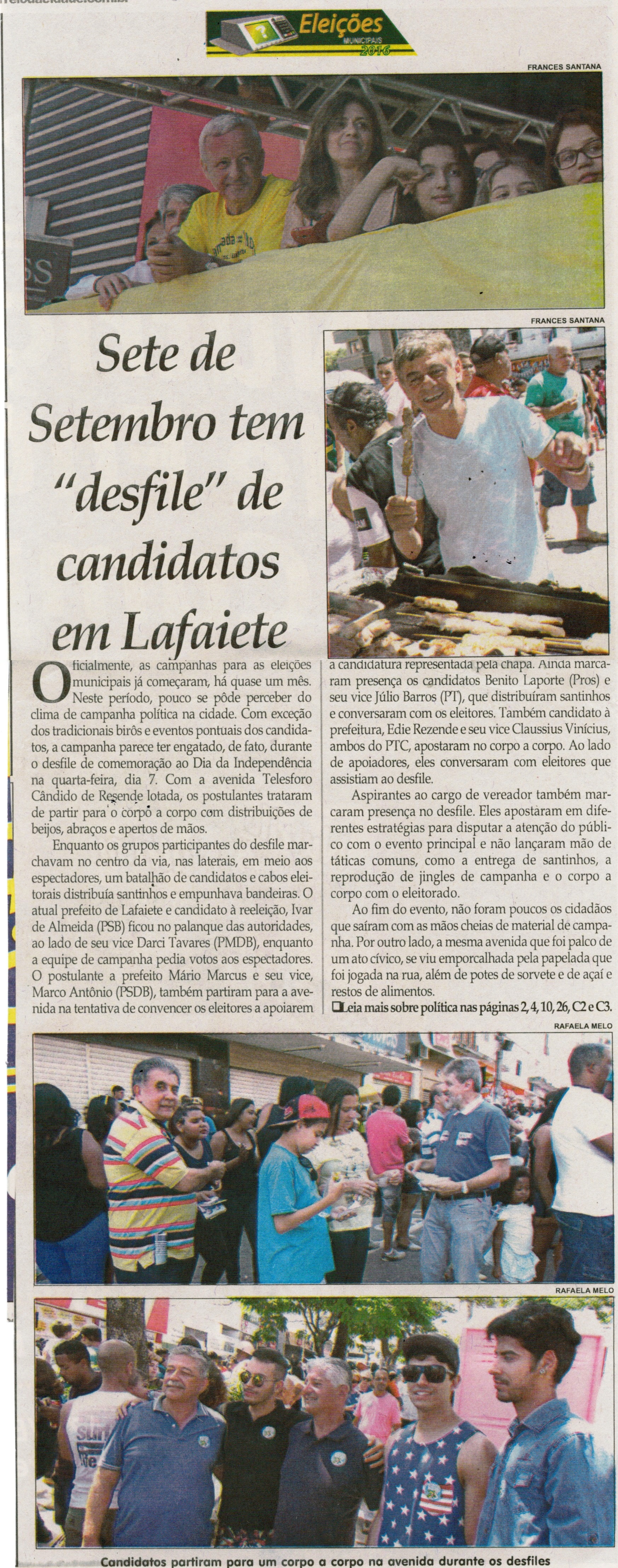 Sete de Setembro tem desfile de candidatos em Lafaiete. Jornal Correio da Cidade, Conselheiro. Lafaiete, 10 a 16 set. 2016, 1334ª ed., Caderno Política, p. 6.