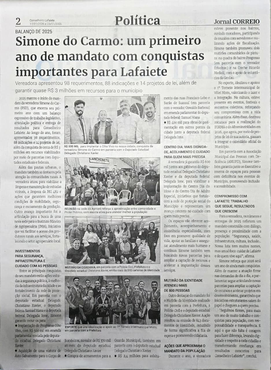 Simone do Carmo: um primeiro ano de mandato com conquistas importantes para Lafaiete. Jornal Correio da Cidade, Conselheiro Lafaiete, 17 a 23 jan. 2026, 1811ª ed., Política, p. 2.