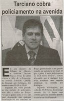 Tarciano cobra policiamento na avenida. Correio de Minas, Conselheiro Lafaiete, 22 nov. 2014, p. 3.