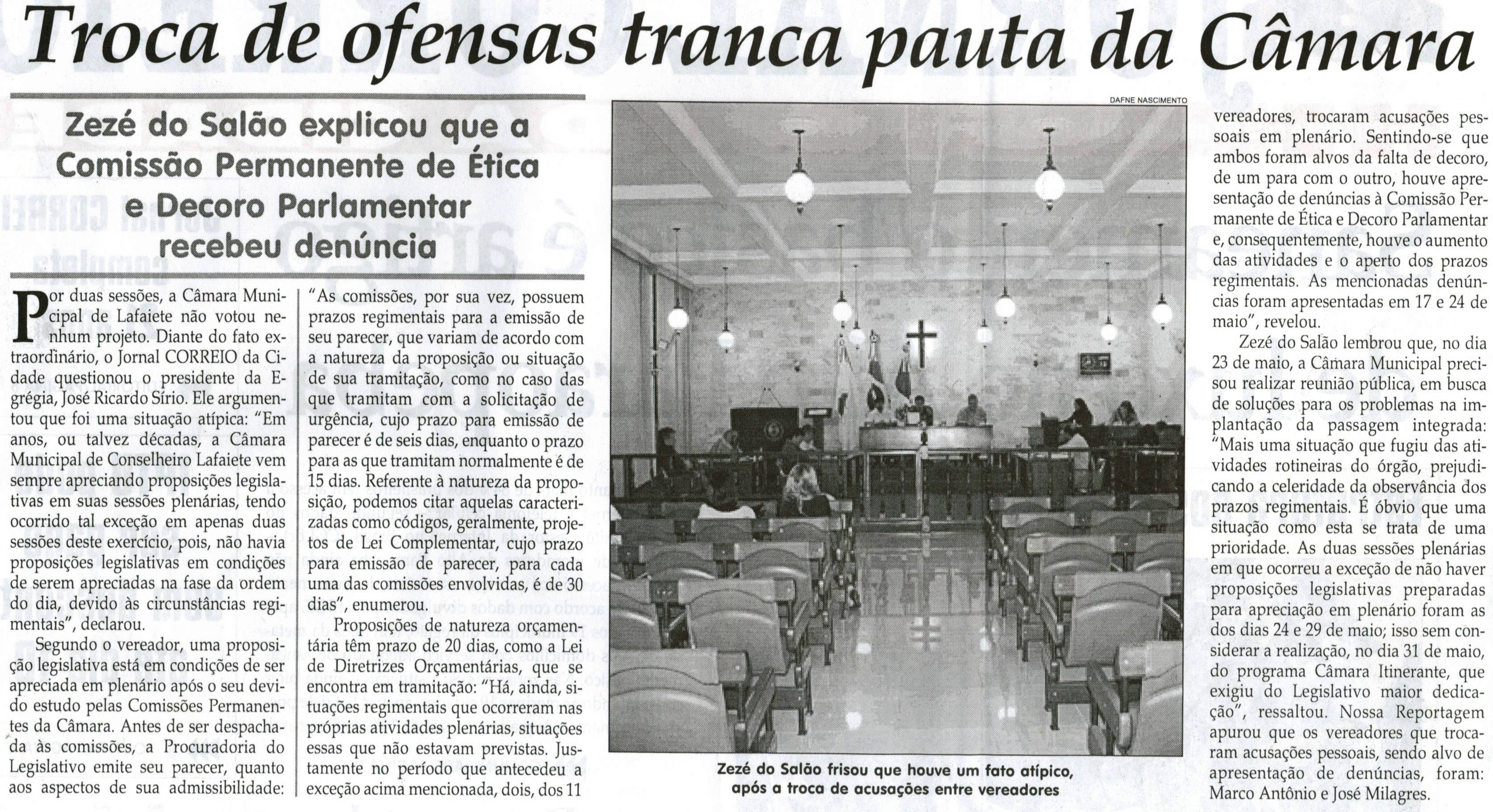 Tensão na Câmara sessão vira caso de polícia:  Zezé do Salão explicou que a Comissão Permanente de Ética e Decoro Parlamentar recebeu denúncia. Jornal Correio da Cidade, Conselheiro Lafaiete,10 jun. 2012, p. 02.