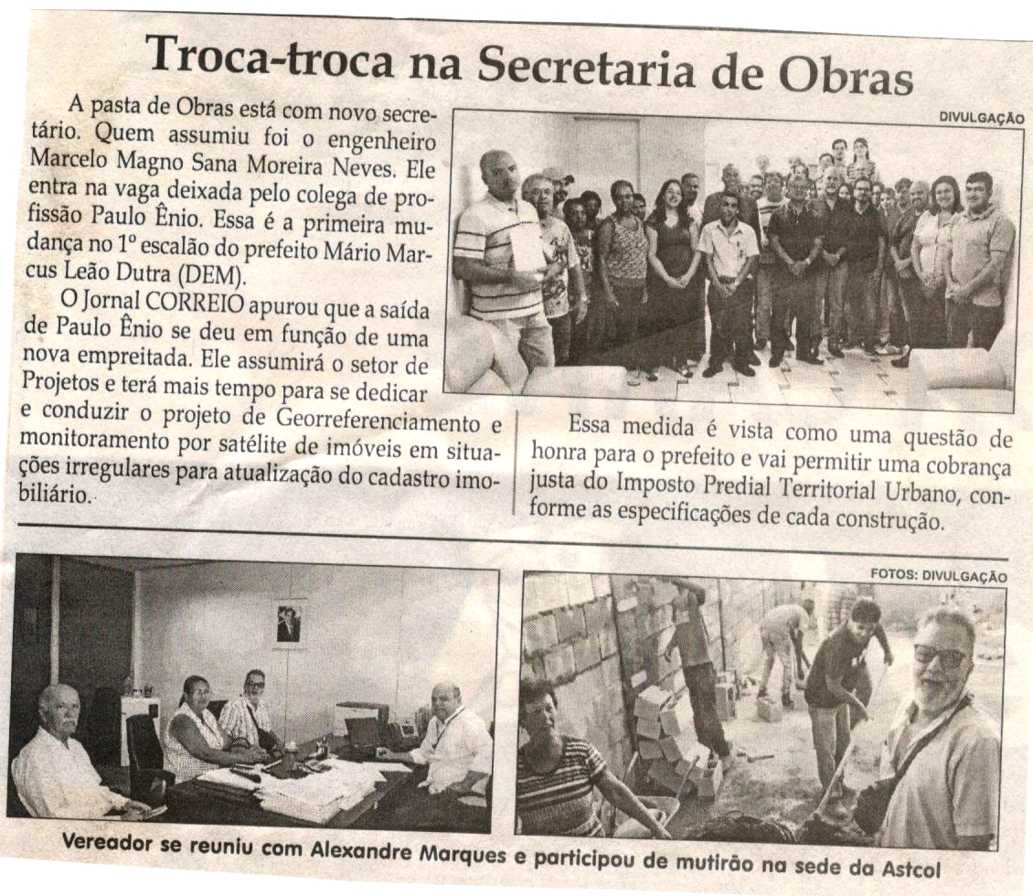 Troca-troca na Secretaria de Obras. Jornal Correio da Cidade, Conselheiro Lafaiete, 03 fev. 2018 a 09 fev. 2018, 1407ª ed., Caderno Política, p 06.