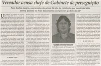 Vereador acusa chefe de Gabinete de perseguição: para Carlos Magno, exoneração de prima foi ato de retaliação por denúncia feita contra parente de Ivar; documentos comprovam ped. ... . Jornal Correio da Cidade, Conselheiro Lafaiete,  08 fev. 2014, p. D3.
