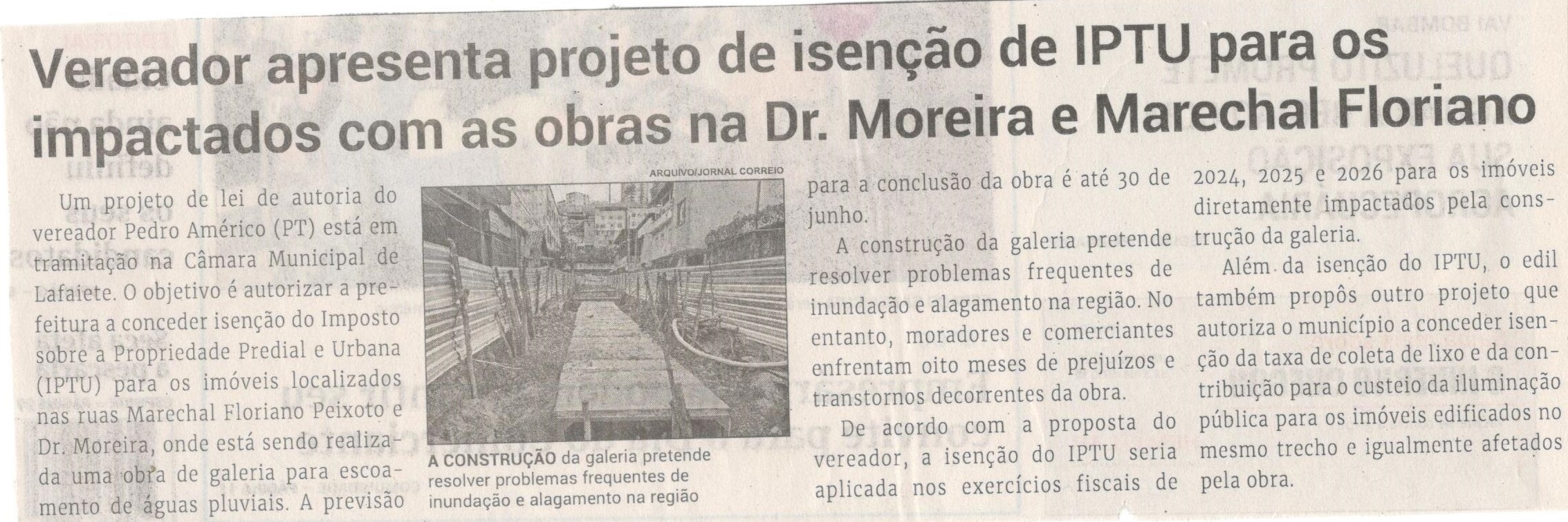 Vereador apresenta projeto de isenção de IPTU para os impactados com as obras na Dr. Moreira e Marechal Floriano. Jornal Correio da Cidade, Conselheiro Lafaiete, 29 de jun. a 05 de jul. 2024, 1737ª ed., Política, p. 2.