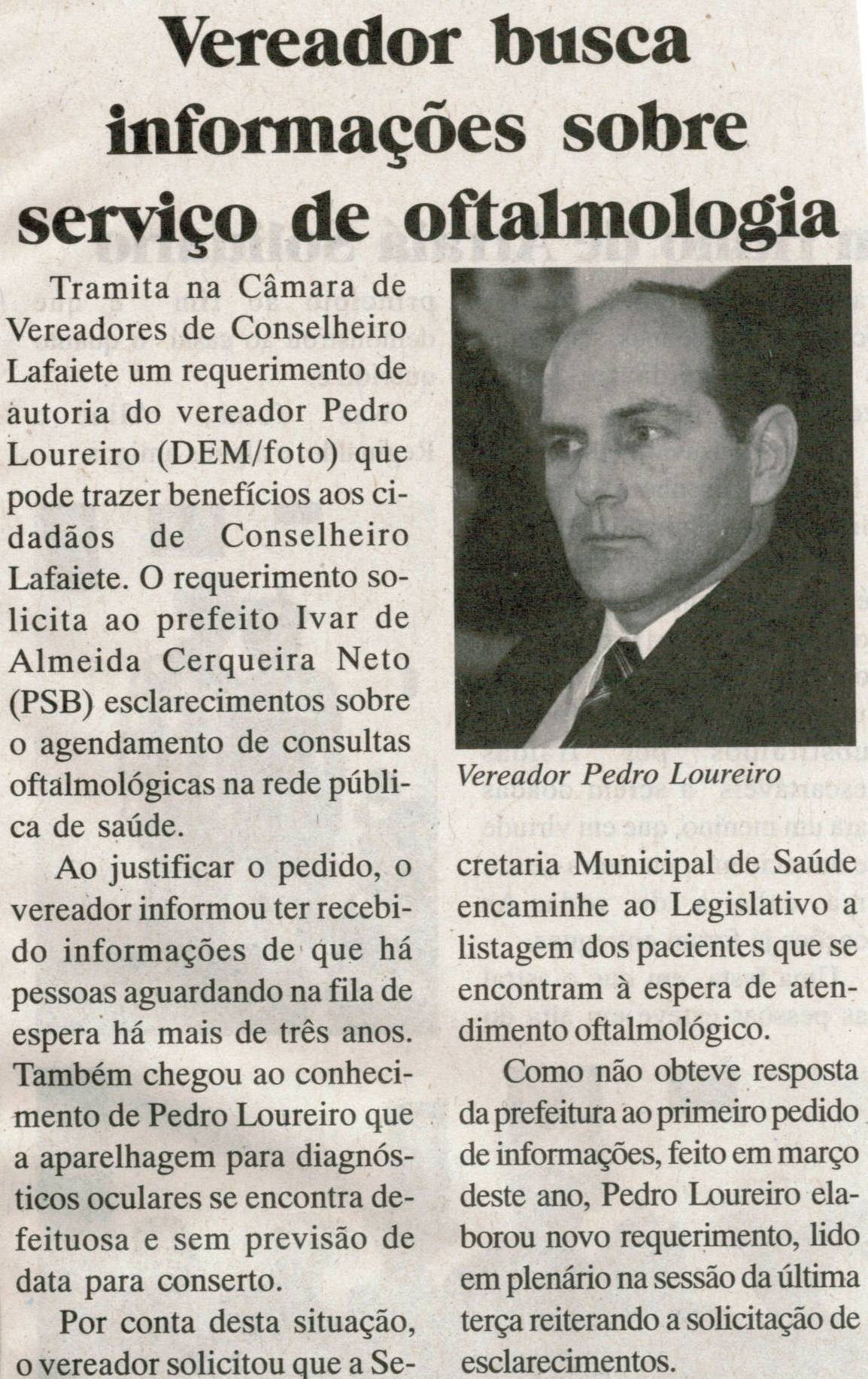 Vereador busca Informações sobre serviço de oftalmologia. Jornal Baruc, Congonhas, 1ª Quinzena de Set. de 2013, p. 7.