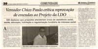 Vereador Chico Paulo critica reprovação de emendas ao Projeto da LDO. Jornal Correio da Cidade, Conselheiro Lafaiete, 08 jul. 2017 a 14 jul. 2017, 1377ª ed., Caderno Comunidade,p. 20