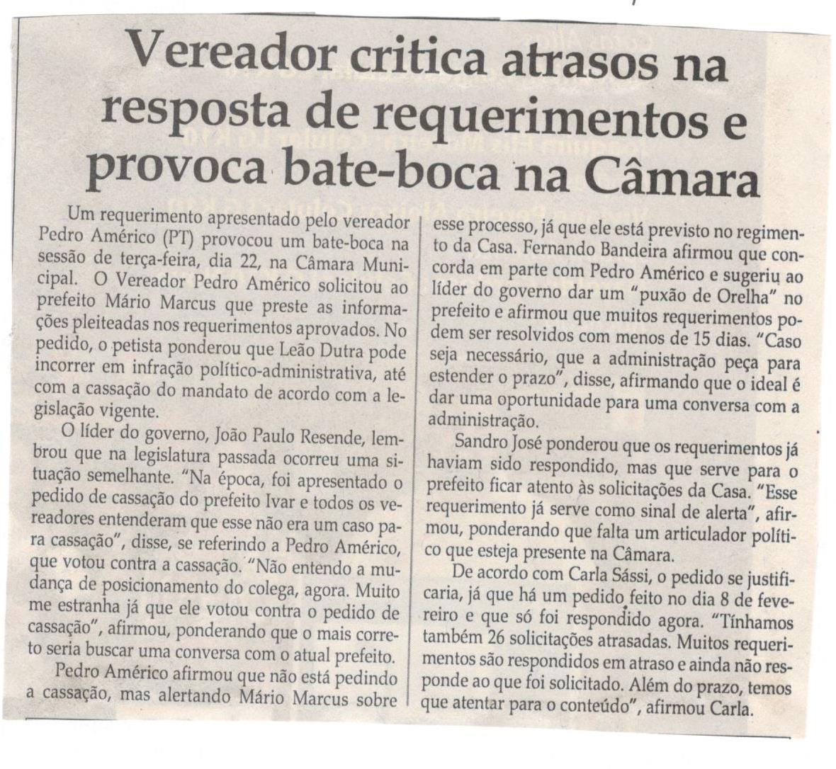 Vereador critica atrasos na resposta de requerimentos e provoca bate-boca na Câmara. Jornal Correio da Cidade, Conselheiro Lafaiete ,26 mai. 2018 a 01 jun. 2018, 1423ª ed., Caderno Política, p. 6.