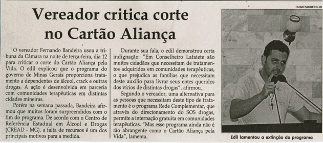 Vereador critica corte no Cartão Aliança. Jornal Correio da Cidade, Conselheiro Lafaiete, 16 a 22 abr. 2016, 1313ª ed. , Caderno Política, p. 6.