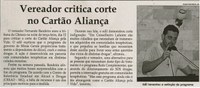 Vereador critica corte no Cartão Aliança. Jornal Correio da Cidade, Conselheiro Lafaiete, 16 a 22 abr. 2016, 1313ª ed. , Caderno Política, p. 6.
