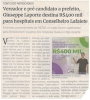 Vereador e pré candidato a prefeito, Giuseppe Laporte destina R$400 mil para hospitais em Conselheiro Lafaiete. Jornal Correio da Cidade, Conselheiro Lafaiete, 13 a 19 de jul. 2024, 1739ª ed., Política, p. 3.