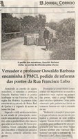 Vereador e professor Oswaldo Barbosa encaminha à PMCL pedido de reforma das pontes da Rua Francisco Lobo. Jornal Correio da Cidade, 12 jan. 2019 a 18 jan. 2019. 1456ª ed., Caderno Política, p. 2.