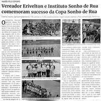 Vereador Erivelton e Instituto Sonho de Rua comemoraram sucesso da Copa Sonho de Rua. Jornal Correio da Cidade, Conselheiro Lafaiete de 12 a 18 de ago. de 2023, 1692ª ed., Região, p. 30.