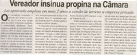 Vereador insinua propina na Câmara: lei aprovada ampliou em mais 2 anos a cessão de terreno à empresa privada. Correio de Minas, Conselheiro Lafaiete, 15 fev. 2014, p. 3.