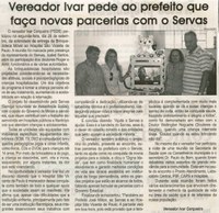 Vereador Ivar pede ao prefeito que faça novas parcerias com o Servas. Jornal Correio da Cidade, 17 out. 2009, p. 02.