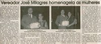 Vereador José Milagres homenageia as mulheres. Jornal Correio da Cidade, Conselheiro Lafaiete, 07 abr. 2012,  p. 04.