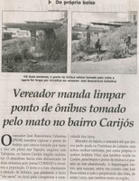 Vereador manda limpar ponto de ônibus tomado pelo mato no bairro Carijós. Jornal Correio da Cidade, Conselheiro Lafaiete, 07 mar. 2015, p. 20.