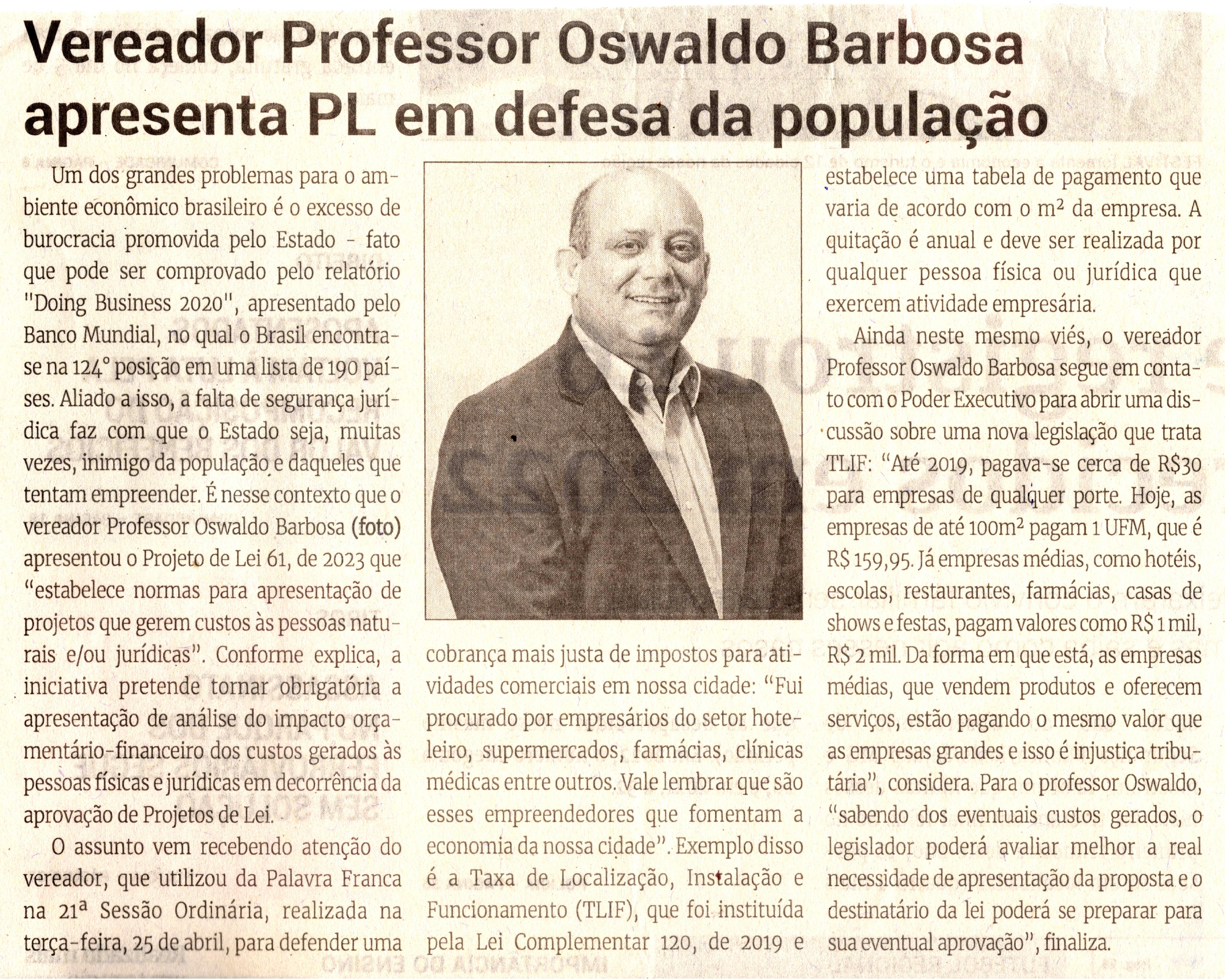 Vereador Professor Oswaldo Barbosa apresenta PL em defesa da população. Jornal Correio da Cidade, Conselheiro Lafaiete de 06 a 12 de mai. de 2023, 1678ª ed. Caderno Política, p. 2.