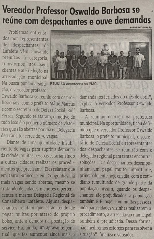 Vereador Professor Oswaldo Barbosa se reúne com despachantes e ouve demandas. Jornal Correio da Cidade, Conselheiro Lafaiete, 07 de mai. de 2022, 1626ª ed., Caderno Política, p. 6.