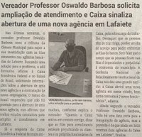 Vereador Professor Oswaldo Barbosa solicita ampliação de atendimento e caixa sinaliza abertura de uma nova agência em Lafaiete. Jornal Correio da Cidade, Conselheiro Lafaiete, 12 de fev. de 2022, 1614ª ed., Caderno Política, p. 6.