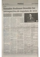 Vereador Professor Oswaldo faz retrospectiva do mandato de 2021. Jornal Correio da Cidade, Conselheiro Lafaiete, 22 de jan. de 2022, 1611ª ed., Caderno Política, p. 6.