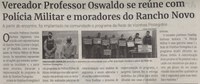 Vereador Professor Oswaldo se reúne com Polícia Militar e moradores do Rancho Novo. Jornal Correio da Cidade, Conselheiro Lafaiete, 23 de jul. de 2022, 1637ª ed., Caderno Política, p. 4.