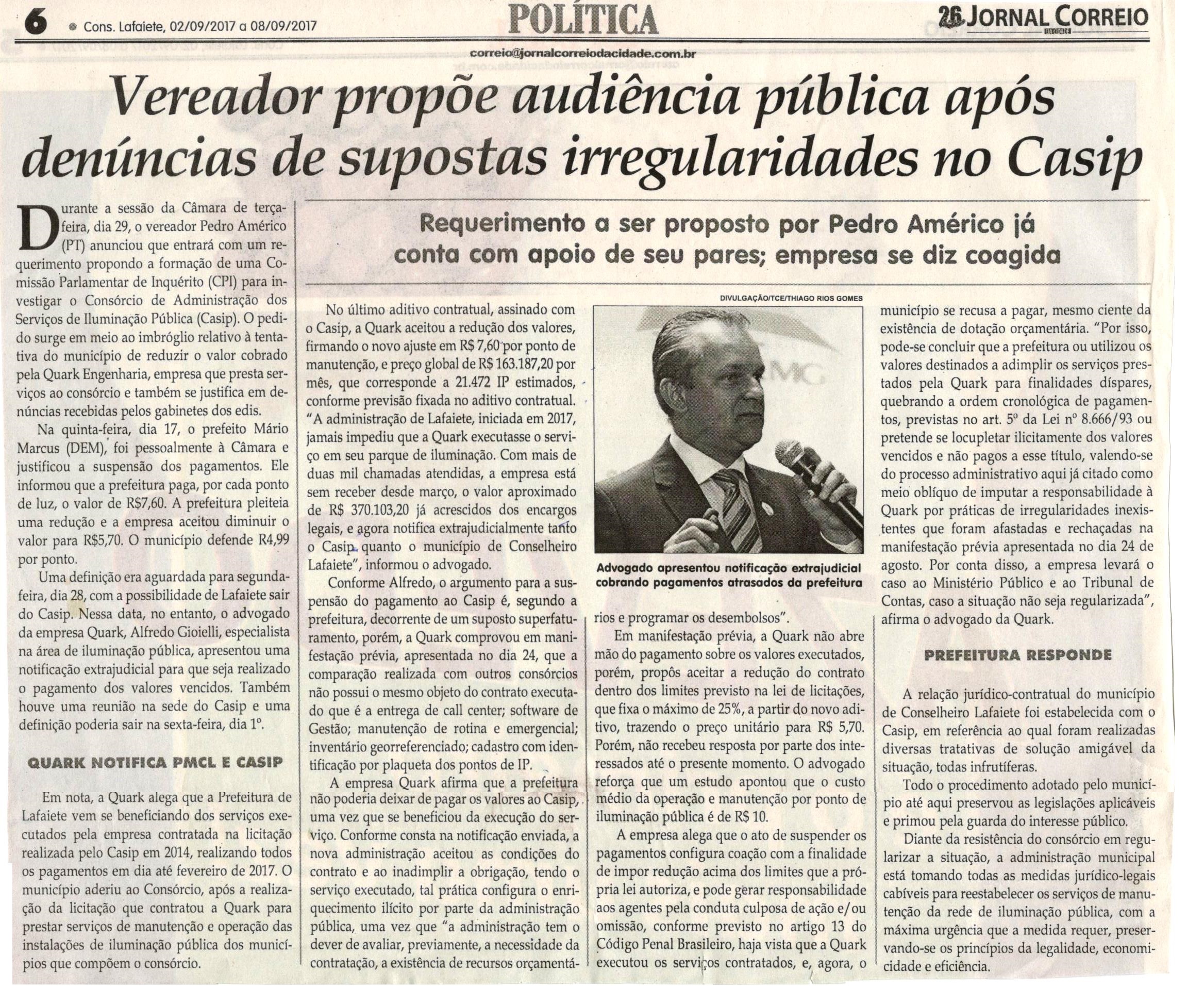 Vereador propõe audiência pública após denúncias de supostas irregularidades no Casip. Jornal Correio da Cidade, Conselheiro Lafaiete, 02 set. 2017 a 08 set. 2017, 1385ª ed., Caderno Política, p 6.