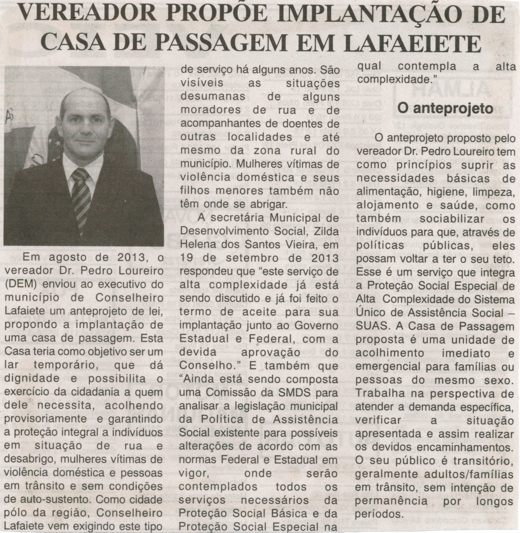 Vereador propõe implantação de casa de passagem em Lafaiete. Jornal Nova Gazeta, Conselheiro Lafaiete, 27 mar. 2015, 834ª ed., p. 07.