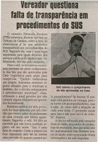  Vereador questiona falta de transparência em procedimento do SUS. Jornal Correio da Cidade, Conselheiro Lafaiete, 04 a 10 jun. 2016, 1320ª ed., Caderno Política, p. 6.