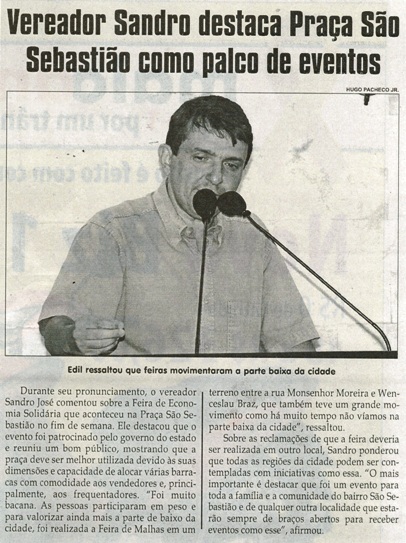 Vereador Sandro destaca Praça São Sebastião comom palco de eventos. Jornal Correio da Cidade, Conselheiro Lafaiete, 28 mai a 03 jun. 2016, 1319ª ed., Caderno Política, p. 4.