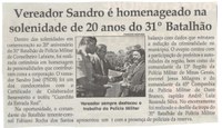 Vereador Sandro é homenageado na solenidade de 20 anos do 31° Batalhão. Jornal Correio da Cidade, Conselheiro Lafaiete ,19 mai. 2018 a 25 mai. 2018, 1422ª ed., Caderno Política, p. 6