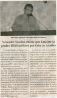 Vereador Sandro estima que Lafaiete já perdeu R$10 milhões por falta de rotativo. Jornal Correio da Cidade, Conselheiro Lafaiete, 03 de outubro de 2015, 1285ª ed., p. 6.